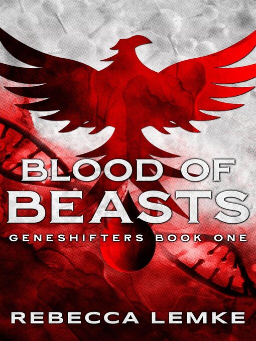 Title details for Blood of Beasts by Rebecca Lemke - Wait list